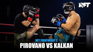 NFT Fightnight 2 - Pirovano VS Kalkan