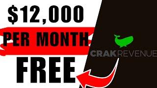 $12,000 PER MONTH FREE GUIDE - (CrakRevenue review)