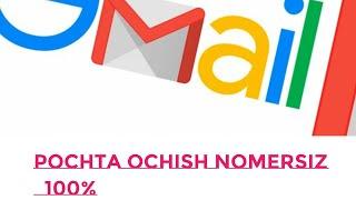 Nomersiz gmail pochta ochish