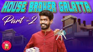 House Broker Galatta | Part 2 | Madrasi | Galatta Guru | Galatta | Subtitle | Madrasi