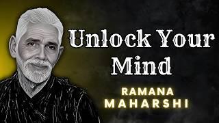 Ramana Maharshi ~Unlock Your Mind: Teachings for Self-Liberation