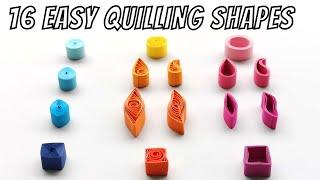 16 Easy Basic Quilling Shapes - You should know as a Quilling Beginner