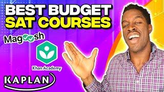 Best Budget SAT Prep Courses Under $200! (Khan Academy vs Kaplan vs Magoosh SAT Course Comparison)