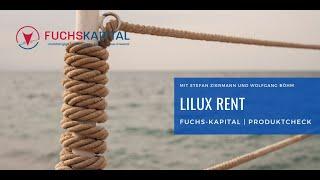 FUCHS-Kapital | Produktcheck im Video: LiLux Rent