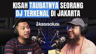 KISAH TAUBATNYA SEORANG DJ TERKENAL DI JAKARTA - Zoka Bauzat [PART 1]