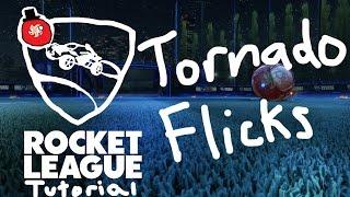 Tornado Flicks (New Mechanic!) | Rocket League Mini-Tutorial