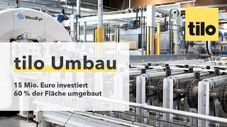 tilo Umbau 2021: 15 Mio Euro investiert, 60% der Fläche umgebaut