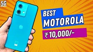 Best motorola best 5g phone under 10000 | moto best 5g phone under 10000