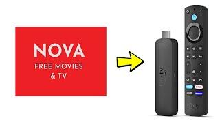 How to Get Nova TV App on Firestick - Full Guide