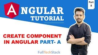 Creating Components in Angular - Angular 16 Tutorial (Part 8)