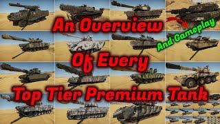 Playing EVERY Top Tier Premium Tank - Going Over ALL Of Them [War Thunder]