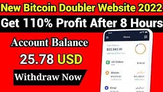 New Bitcoin Doubler Site Review | Get 110% Profit After 8 Hours | Live Withdraw Proof | Join Now