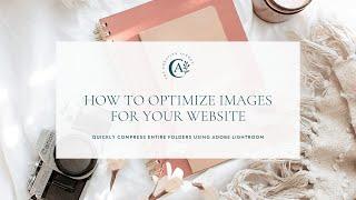 How to Optimize Images for Your Website