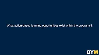 What action-based learning opportunities exist within the programs? | OYM FAQ Video Series