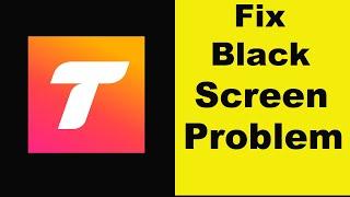 How to Fix Tango App Black Screen Error Problem in Android & Ios | 100% Solution