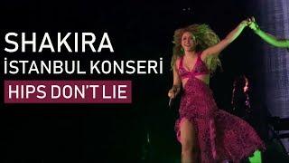 Shakira - Hips Don't Lie (İstanbul Konseri)