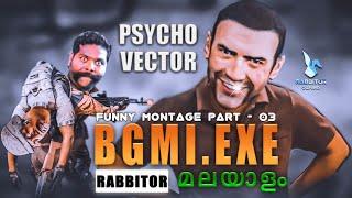 BGMI PUBG.EXE Part-03 | Funny Montage | Psycho vector | Bgmi troll മലായളംFunny gameplay #bgmi #pubg