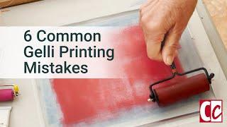 6 Common Gelli Print Mistakes and Some Solutions