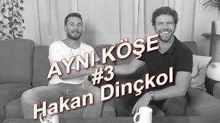 4KF | Aynı Köşe #3 Hakan Dinçkol - "Selçuk İnan oda arkadaşımdı" | #VolkanIşık #YiğitBaşar