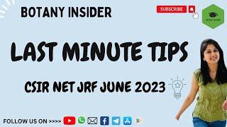 LAST MINUTE TIPS - CSIR JUNE 2023 LIFESCIENCES I @BotanyInsider