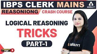 IBPS Clerk Mains 2019 | Reasoning | Logical Reasoning Tricks (Part 1)