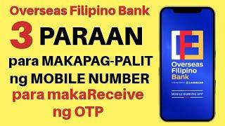 OFBANK: HOW TO CHANGE REGISTERED MOBILE NUMBER TO RECEIVE OTP HOW TO UPDATE PHONE NUMBER |BabyDrewTV