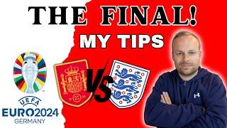 My Euro 2024 Tips! | THE FINAL | Spain vs England