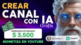 Crear CANAL DE YOUTUBE con IA GRATIS - Sin mostrar el rostro y monetizable