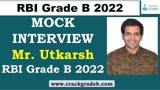 Utkarsh Agrawal, RBI Grade B 2022 | Mock Interview | Topper's Interview