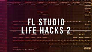 FL Studio Life Hacks 2