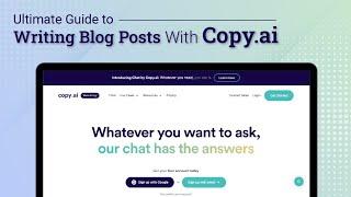 How to Write a Blog Post Fast (With Copy.AI)