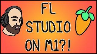 FL Studio update runs native on Apple Silicon M1 Mac? 