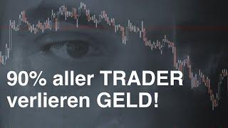 Warum verlieren 70-95% aller Trader?