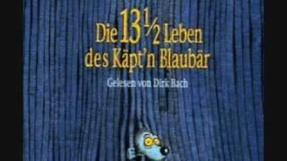 Die 13 1/2 Leben des Käpt´n Blaub Hörspiel  Teil 1