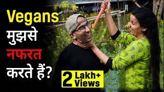 Vegans mujhe hate kyun karte hain? | What is Veganish? | Why vegans hate me?