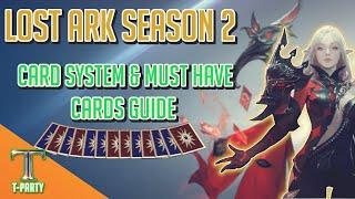 Lost Ark Card System & Must Have Cards!