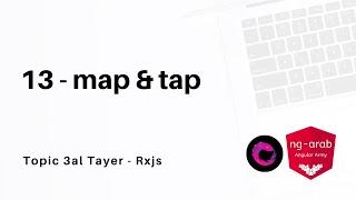 13 - map & tap | Rxjs Tutorial In Arabic