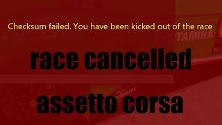 Checksum failed o race cancelled | Assetto Corsa