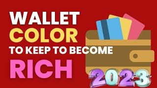 Which Color Wallet Should You Keep To Become Rich in 2023 | Ziggy Natural