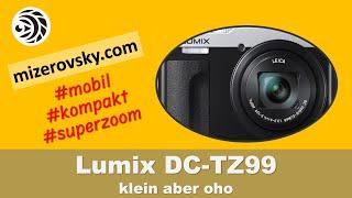 Kompakt Kamera Panasonic Lumix DC-TZ 99 - mizerovsky.com