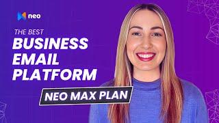 Best Business Email Provider of 2024 | Neo Max Plan for Small Business