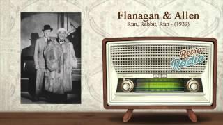 Run, Rabbit, Run sung by Flanagan and Allen with lyrics