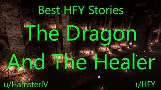 Best HFY Stories: The Dragon And The Healer