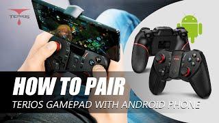 TERIOS Gaming - How to Pair TERIOS Gamepad with Android Phone?