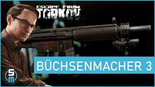 Büchsenmacher Quest Teil 3 - MP5 - Mechanic Escape from Tarkov | Patch 0.12 Deutsch