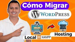  Migrar WordPress de Local a Hosting