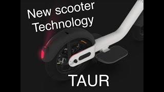 TAUR scooter new technology