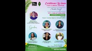 Caribbean Women for Climate Justice Conference - Panel 1: Human Rights and Climate Justice