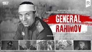 General Rahimov (o'zbek film) | Генерал Рахимов (узбекфильм)