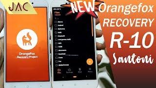 NEW OrangeFox R10 Recovery - Redmi 4X [Support Treble & Non-Treble] [JAC Art Code]
